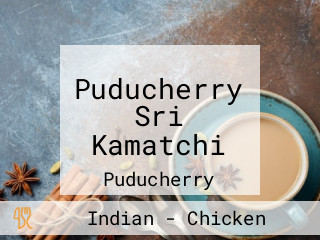 Puducherry Sri Kamatchi