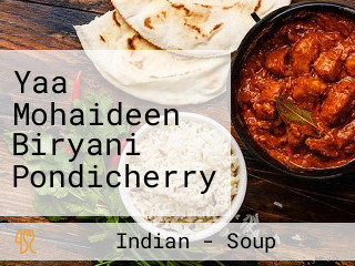 Yaa Mohaideen Biryani Pondicherry