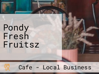 Pondy Fresh Fruitsz