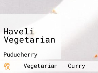 Haveli Vegetarian