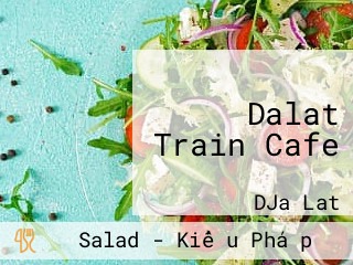 Dalat Train Cafe