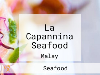 La Capannina Seafood