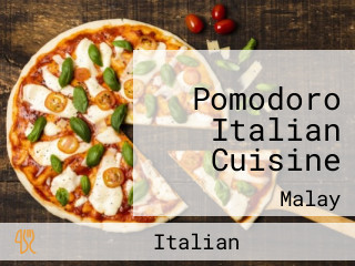 Pomodoro Italian Cuisine