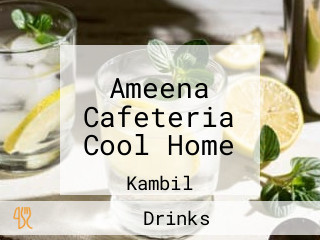 Ameena Cafeteria Cool Home