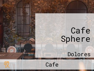 Cafe Sphere