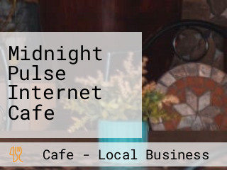 Midnight Pulse Internet Cafe