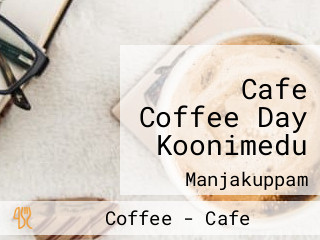 Cafe Coffee Day Koonimedu