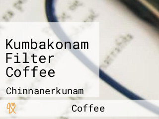 Kumbakonam Filter Coffee