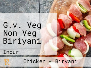 G.v. Veg Non Veg Biriyani