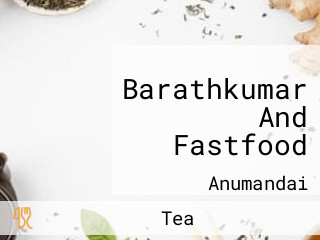 Barathkumar And Fastfood