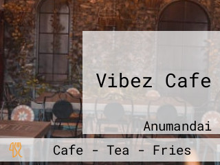 Vibez Cafe