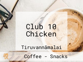 Club 10 Chicken