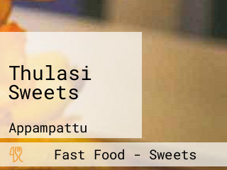 Thulasi Sweets