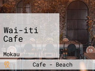 Wai-iti Cafe