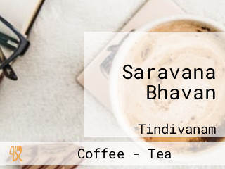 Saravana Bhavan