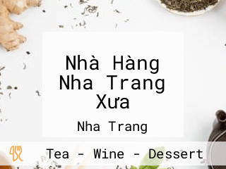 Nhà Hàng Nha Trang Xưa