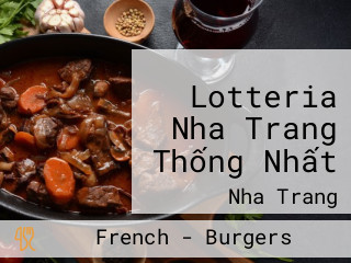 Lotteria Nha Trang Thống Nhất