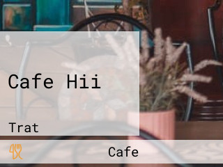 Cafe Hii