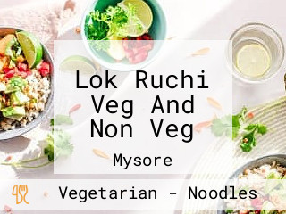 Lok Ruchi Veg And Non Veg