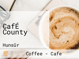 CafÉ County