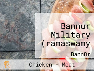 Bannur Military (ramaswamy