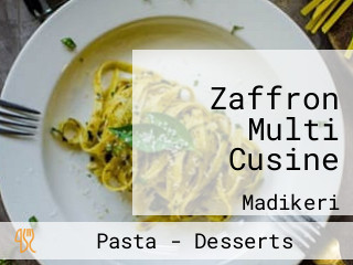 Zaffron Multi Cusine