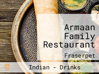 Armaan Family Restaurant