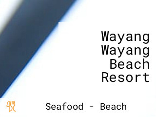 Wayang Wayang Beach Resort