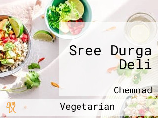 Sree Durga Deli