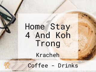 Home Stay 4 And Koh Trong