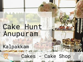 Cake Hunt Anupuram