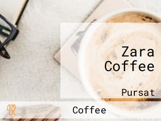 Zara Coffee