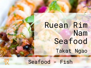 Ruean Rim Nam Seafood