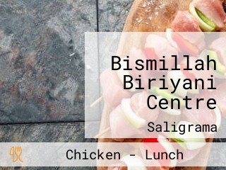 Bismillah Biriyani Centre