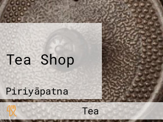 Tea Shop