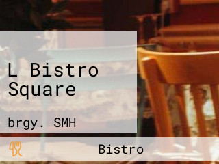 L Bistro Square