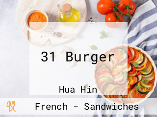 31 Burger