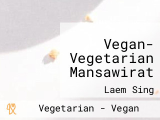 Vegan- Vegetarian Mansawirat