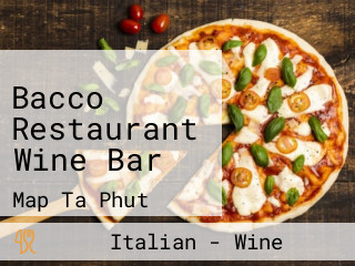 Bacco Restaurant Wine Bar