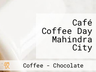 Café Coffee Day Mahindra City