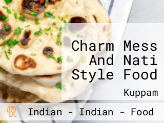 Charm Mess And Nati Style Food