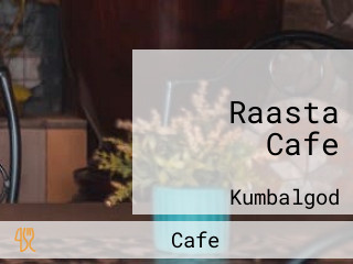 Raasta Cafe