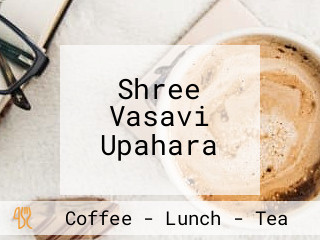 Shree Vasavi Upahara