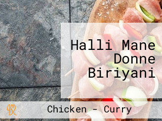 Halli Mane Donne Biriyani