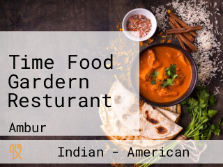 Time Food Gardern Resturant