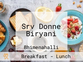 Srv Donne Biryani