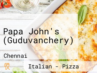 Papa John's (Guduvanchery)