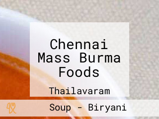 Chennai Mass Burma Foods