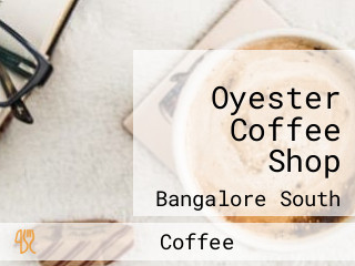 Oyester Coffee Shop