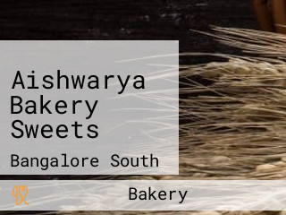 Aishwarya Bakery Sweets